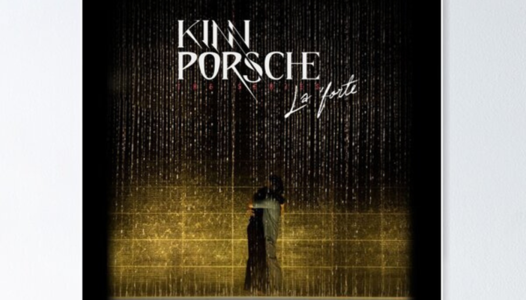 KinnPorsche The Series Thai BL Drama and it’s a simple graphic or photograph of KINNPORCHE DRAMA